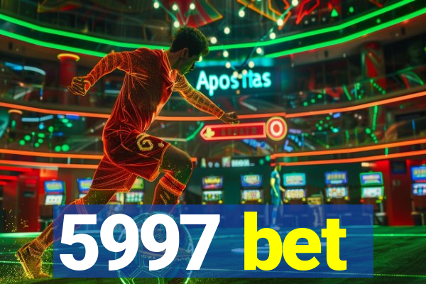 5997 bet